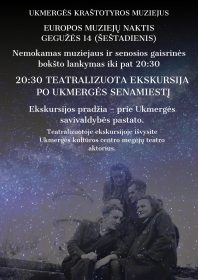 Europos muziejų naktis (Gegužės 14 d, Ukmergės programa)